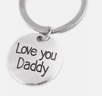 Silver Keyring with the words - Love you Daddy