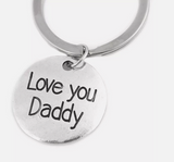 Silver Keyring with the words - Love you Daddy