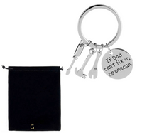 Silver Keyring with the words - If dad can't fix it no one can
