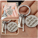 Silver Keyring with the words - If dad can't fix it no one can
